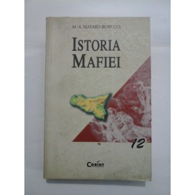   ISTORIA  MAFIEI  -  M.-A.  MATARD-BONUCCI